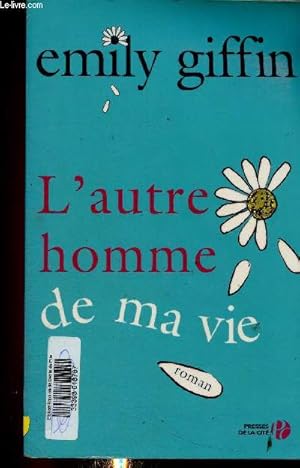 Seller image for L'autre homme de ma vie for sale by Le-Livre