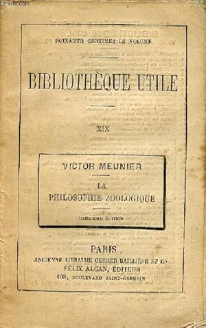 Bild des Verkufers fr La philosophie zoologique - 2e dition - Collection Bibliothque utile n19. zum Verkauf von Le-Livre
