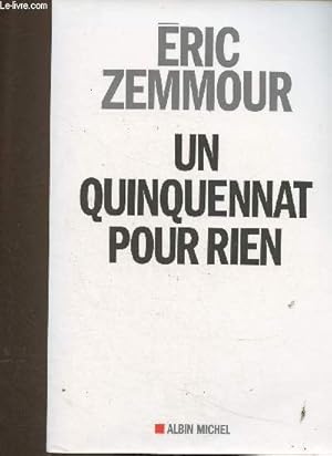 Seller image for Un Quinquennat pour rien for sale by Le-Livre