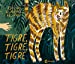 Image du vendeur pour Tigre, tigre, tigre [FRENCH LANGUAGE - No Binding ] mis en vente par booksXpress