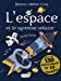 Seller image for L'espace [FRENCH LANGUAGE - No Binding ] for sale by booksXpress