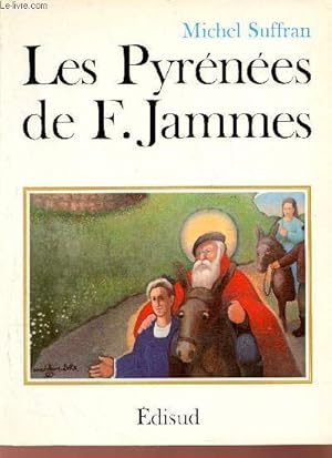 Bild des Verkufers fr Les Pyrnes de Francis Jammes - Bel envoi de l'auteur - Collection les chemins de l'oeuvre. zum Verkauf von Le-Livre