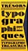 Bild des Verkufers fr Trésors typographiques 1900-1930 [FRENCH LANGUAGE - No Binding ] zum Verkauf von booksXpress