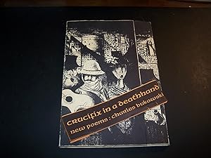 Crucifix in a Deathhand New Poems 1963-65