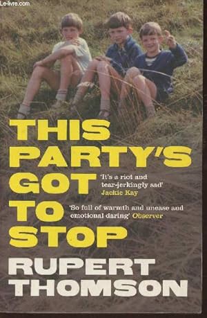 Seller image for The party's got to stop- a memoir for sale by Le-Livre