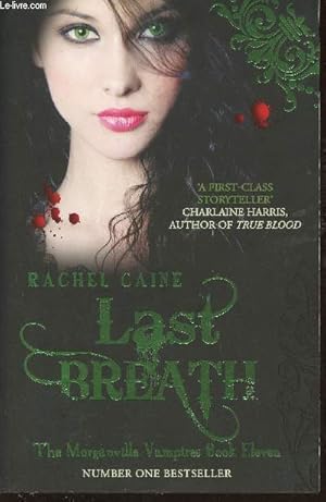 Seller image for Last breath - Book 11 of the Morganville vampires for sale by Le-Livre