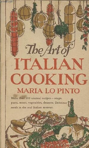 Bild des Verkufers fr The art of Italian Cooking zum Verkauf von Le-Livre