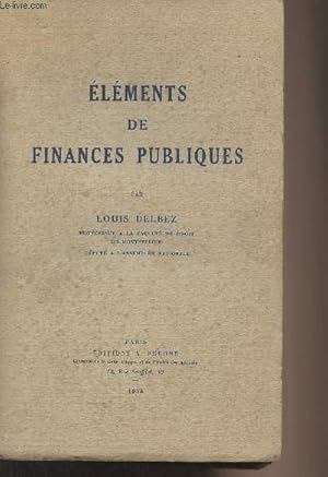 Immagine del venditore per Elments de finances publiques venduto da Le-Livre