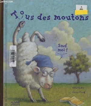 Bild des Verkufers fr Tous des moutons zum Verkauf von Le-Livre