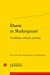 Bild des Verkufers fr Dante Et Shakespeare: Cosmologie, Politique, Poetique (Colloques, Congres Et Conferences Sur La Renaissance Europeenne) (French Edition) [FRENCH LANGUAGE - Soft Cover ] zum Verkauf von booksXpress