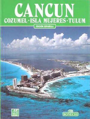 Seller image for Cancn. Cozumel - Isla Mujeres - Tulum for sale by SOSTIENE PEREIRA