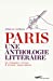 Seller image for Paris Une anthologie littéraire [FRENCH LANGUAGE - No Binding ] for sale by booksXpress