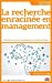 Seller image for La recherche enracinée en management: Contextes nouveaux et perspectives nouvelles en Afrique [FRENCH LANGUAGE - No Binding ] for sale by booksXpress