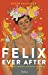 Immagine del venditore per Felix ever after - Roman - Transgenre - Identité - Amour - Dès 14 ans [FRENCH LANGUAGE - No Binding ] venduto da booksXpress