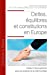 Bild des Verkufers fr Dettes, équilibres et constitutions en Europe [FRENCH LANGUAGE - No Binding ] zum Verkauf von booksXpress
