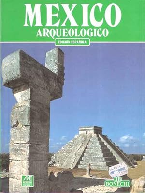 Seller image for Mxico arqueolgico for sale by SOSTIENE PEREIRA