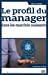 Seller image for Le profil du manager dans les marchés naissants [FRENCH LANGUAGE - No Binding ] for sale by booksXpress