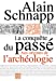 Immagine del venditore per La conquête du passé [FRENCH LANGUAGE - No Binding ] venduto da booksXpress