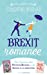 Bild des Verkufers fr Brexit romance [FRENCH LANGUAGE - No Binding ] zum Verkauf von booksXpress