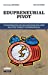 Seller image for Edupreneurial Pivot: Transformation des organisations scolaires par l'état d'esprit entrepreneurial [FRENCH LANGUAGE - No Binding ] for sale by booksXpress