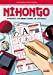 Imagen del vendedor de Nihongo - Apprenez vos Kana comme un Japonais ! [FRENCH LANGUAGE - No Binding ] a la venta por booksXpress