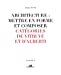 Seller image for Architecture : Mettre en forme et composer - volume 6 Catégories de Vitruve et D'alberti (06) [FRENCH LANGUAGE - No Binding ] for sale by booksXpress