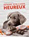 Bild des Verkufers fr Rendre son chien heureux [FRENCH LANGUAGE - No Binding ] zum Verkauf von booksXpress