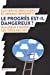 Imagen del vendedor de Le progrès est-il dangereux ?: Dialogue contre les idées reçues [FRENCH LANGUAGE - No Binding ] a la venta por booksXpress