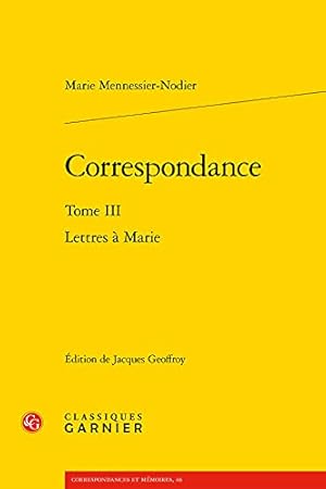 Imagen del vendedor de Correspondance: Lettres à Marie (Tome III) [FRENCH LANGUAGE - Broché ] a la venta por booksXpress