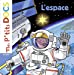 Image du vendeur pour L'espace [FRENCH LANGUAGE - No Binding ] mis en vente par booksXpress