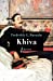 Imagen del vendedor de Khiva : au galop vers les cités interdites d'Asie centrale, 1875-1876 [FRENCH LANGUAGE - No Binding ] a la venta por booksXpress