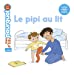 Bild des Verkufers fr Le pipi au lit [FRENCH LANGUAGE - No Binding ] zum Verkauf von booksXpress