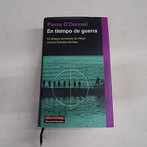 Seller image for EN TIEMPO DE GUERRA. El ataque terrorista de Hitler contra Estados Unidos. for sale by Librera J. Cintas