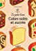 Bild des Verkufers fr Petit Livre de - Cakes salés et sucrés NE [FRENCH LANGUAGE - No Binding ] zum Verkauf von booksXpress