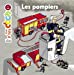 Immagine del venditore per Les pompiers [FRENCH LANGUAGE - No Binding ] venduto da booksXpress