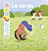 Image du vendeur pour Le corps [FRENCH LANGUAGE - No Binding ] mis en vente par booksXpress