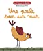 Bild des Verkufers fr Une poule sur un mur [FRENCH LANGUAGE - No Binding ] zum Verkauf von booksXpress