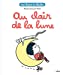 Bild des Verkufers fr Au clair de la lune [FRENCH LANGUAGE - No Binding ] zum Verkauf von booksXpress