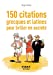 Seller image for Petit Livre de - 150 citations grecques et latines pour briller en société [FRENCH LANGUAGE - No Binding ] for sale by booksXpress