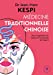 Bild des Verkufers fr Médecine traditionnelle chinoise [FRENCH LANGUAGE - No Binding ] zum Verkauf von booksXpress