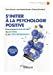 Seller image for S'initier à la psychologie positive: Prendre soin de soi, des autres et de l'environnement [FRENCH LANGUAGE - No Binding ] for sale by booksXpress