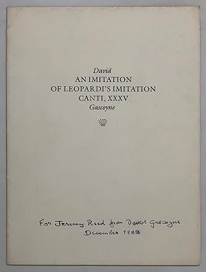 Seller image for An Imitation of Leopardi's Imitation Canti, XXXV for sale by Maggs Bros. Ltd ABA, ILAB, PBFA, BA