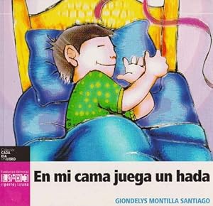 Imagen del vendedor de En mi cama juega un hada. a la venta por La Librera, Iberoamerikan. Buchhandlung