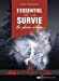 Seller image for L'essentiel de la survie en pleine nature [FRENCH LANGUAGE - No Binding ] for sale by booksXpress