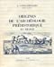 Image du vendeur pour Origines de l'archéologie prehistorique en France superstitions medievales découverte homme fossile [FRENCH LANGUAGE - No Binding ] mis en vente par booksXpress