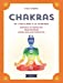 Image du vendeur pour Chakras: De l'équilibre à la guérison. Conseils et exercices pour révéler votre meilleur potentiel [FRENCH LANGUAGE - No Binding ] mis en vente par booksXpress