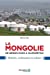 Seller image for La Mongolie de Gengis Khan à aujourd'hui: Histoire, civilisation et culture [FRENCH LANGUAGE - No Binding ] for sale by booksXpress
