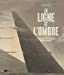Seller image for La ligne et l'ombre : Dessins d'architectes XVIeme - XIXeme siècle [FRENCH LANGUAGE - No Binding ] for sale by booksXpress