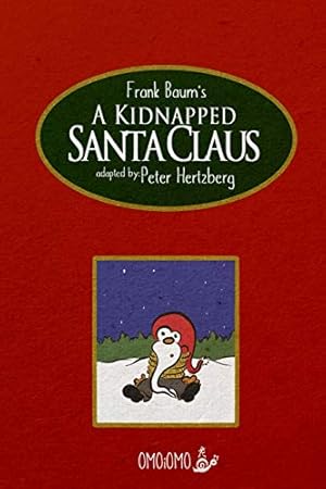 Bild des Verkufers fr A Kidnapped Santa Claus - Comic Book zum Verkauf von WeBuyBooks