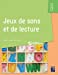 Seller image for Jeux de sons et de lecture GS-CP ( + CD-Rom/Téléchargement ) [FRENCH LANGUAGE - No Binding ] for sale by booksXpress
